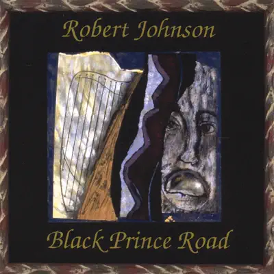 Black Prince Road - Robert Johnson