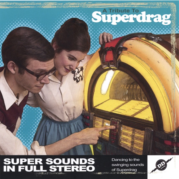 A Tribute to Superdrag cover