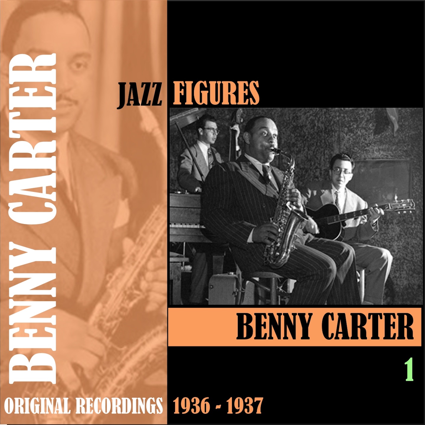 Jazz Figures / Benny Carter, Volume1 (1936-1937)