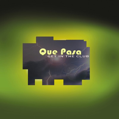 Que Pasa - Single