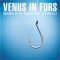 Naif - Venus In Furs lyrics