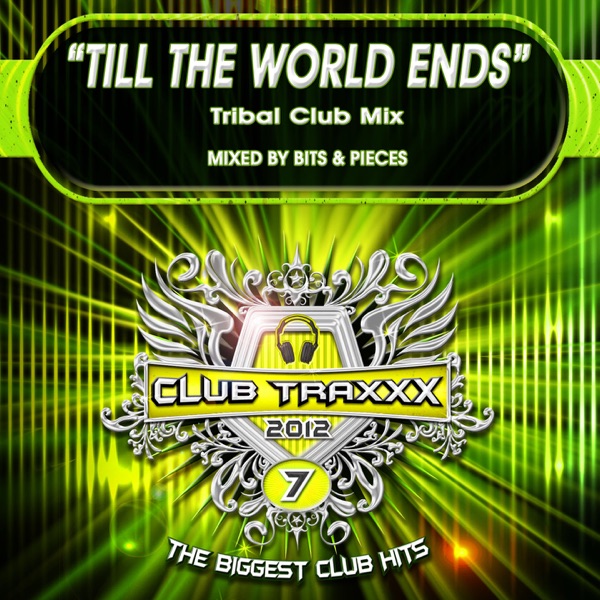 Cover of Till The World Ends (Tribal Club Mix) - Single
