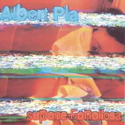 Albert Pla Supone a Fonollosa album cover