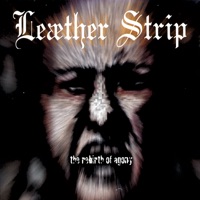 Leæther Strip - Lies To Tell