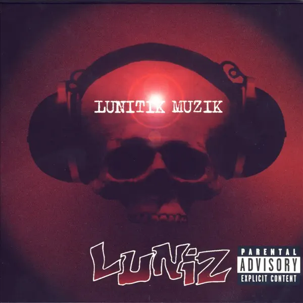 Luniz – Lunitik Muzik [iTunes Plus M4A]