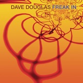 Dave Douglas - Hot Club of 13th Street