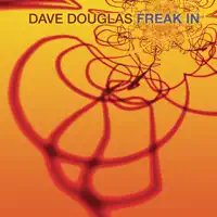The Great Schism — Dave Douglas