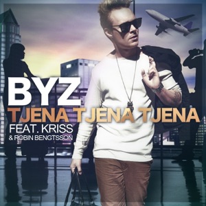 Tjena tjena tjena (feat. Kriss & Robin Bengtsson) - Single