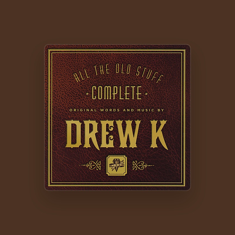 Drew K