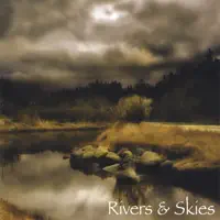 Constellation Br — Rivers & Skies