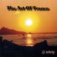 The Art of Trance - Dj Infinity