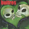 Buitres - Buena Suerte!