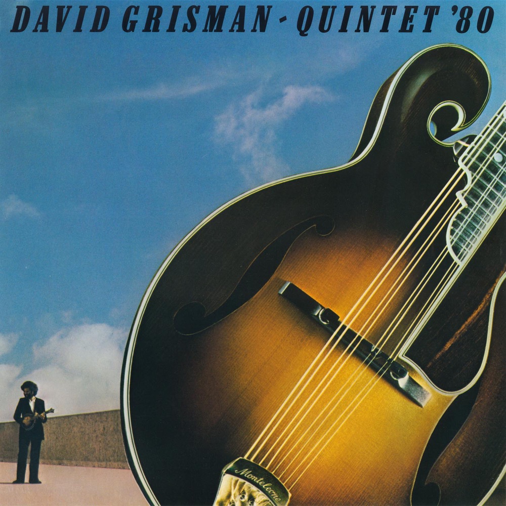 Обложка альбома «Quintet '80» — David Grisman