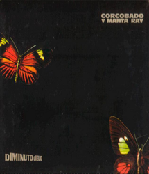 Diminuto Cielo - Corcobado &amp; Manta Ray Cover Art