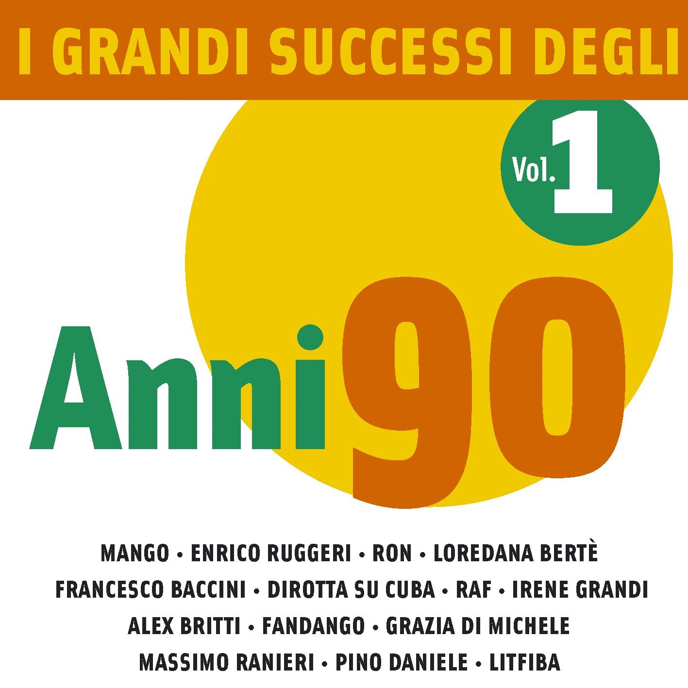 I Grandi Successi Degli Anni '90 Vol. 2