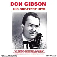 Oh, Lonsome Me — Don Gibson