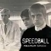 Speedball - No Survivors