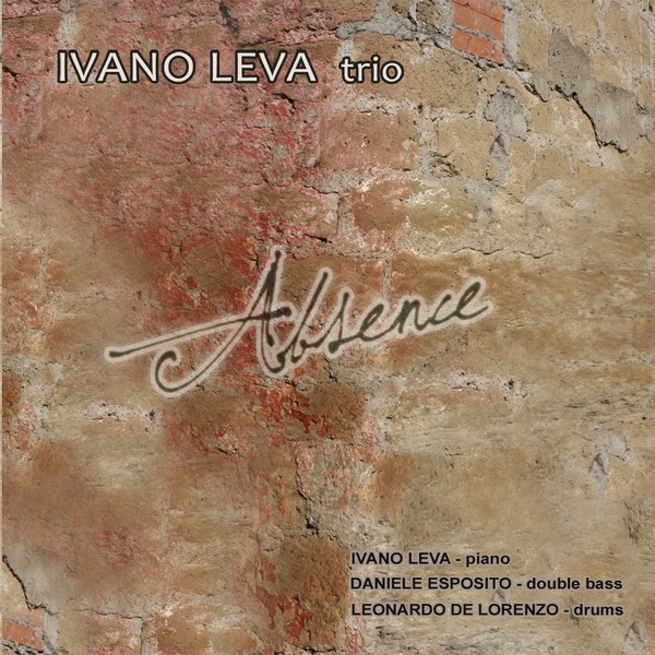 Обложка альбома «Absence» — Ivano Leva