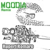 Down and Dirty (Moodia Remix) - Single