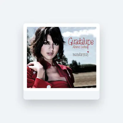 Listen to Guadalupe Alvarez Luchia, watch music videos, read bio, see tour dates & more!