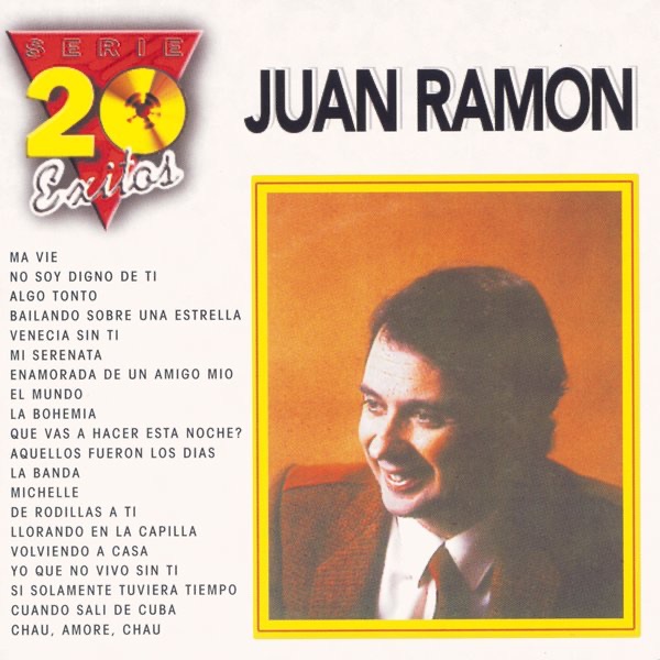 Serie 20 Exitos: Juan Ramón