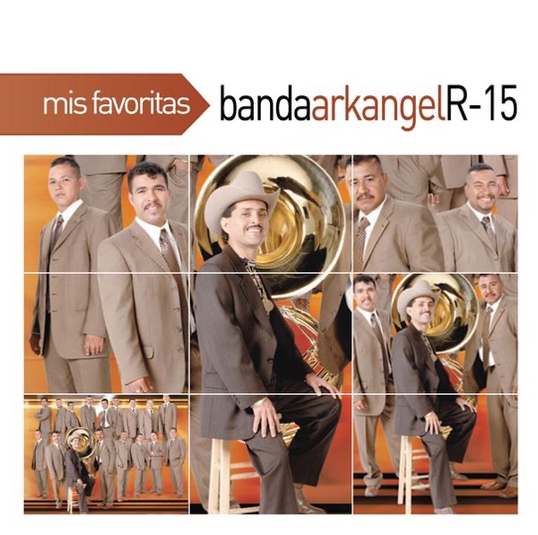 Mis Favoritas: Banda Arkangel R-15 artwork