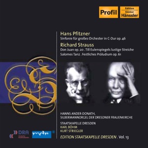 Pfitzner, H.: Symphony In C Major - Strauss, R.: Don Juan - Till Eulenspiegels Lustige Streiche (Staatskapelle Dresden Edition, Vol. 13)
