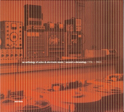 An Anthology of Noise and Electronic Music, Vol. 2