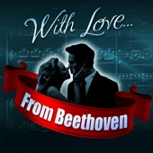 With Love... From Beethoven artwork