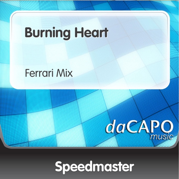 Burning Heart (Ferrari Mix)