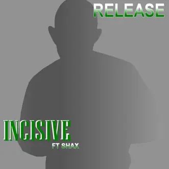 Release by Incisive album reviews, ratings, credits