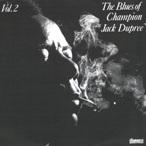 The Blues of Champion Jack Dupree Vol. 2