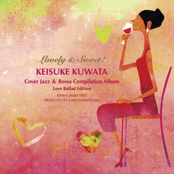 Lovely & Sweet! 桑田佳祐 カヴァー JAZZ & Bossa Compilation ALBUM