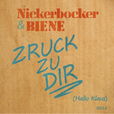 Zruck zu Dir (Hallo Klaus) [2011]