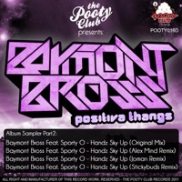 Handz Sky Up (Remixes) - EP - Baymont Bross