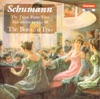 Schumann: Piano Trios Nos. 1-3 & Fantasiestucke
