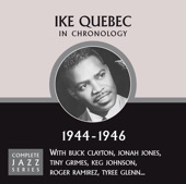 Ike Quebec - If I Had You (09-25-44)