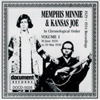 Memphis Minnie & Kansas Joe in Chronological Order: Vol. 1 (1929-1930)