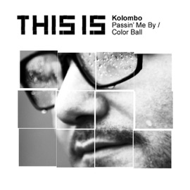 Passin' Me By (Original) Kolombo