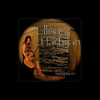 Listen to Ellisa Hartman, watch music videos, read bio, see tour dates & more!