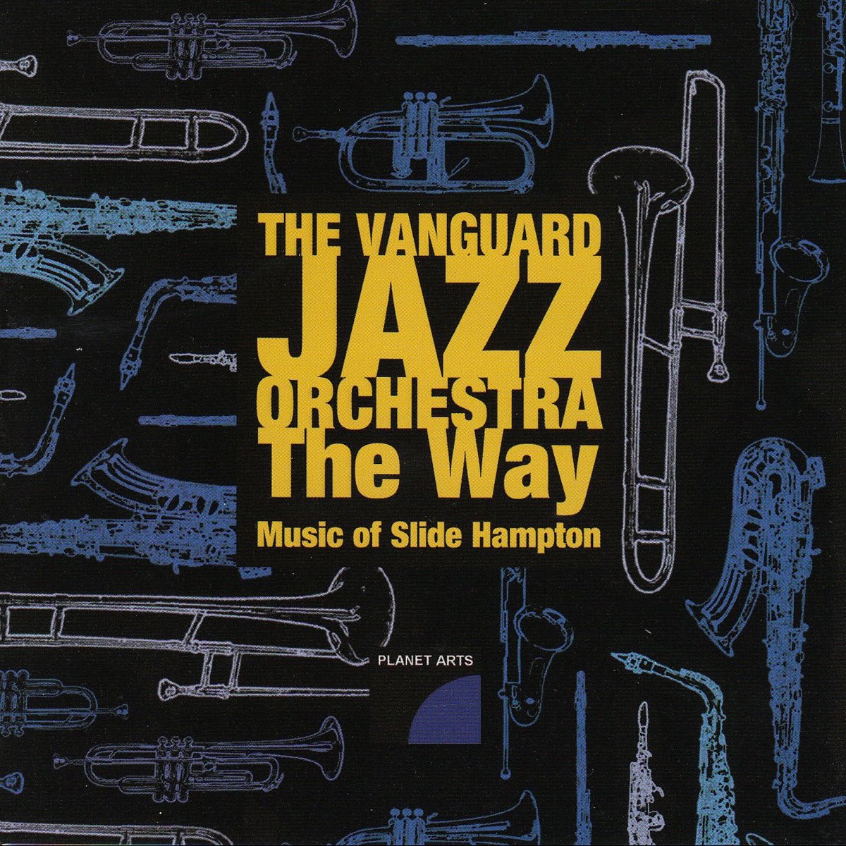 ‎The Way, Music of Slide Hampton - Album by The Vanguard Jazz Orchestra ...