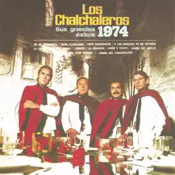 Sus Grandes Exitos - 1974 - Los Chalchaleros