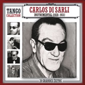 Tango Collection: Carlos Di Sarli - Instrumental (1928-1931) artwork