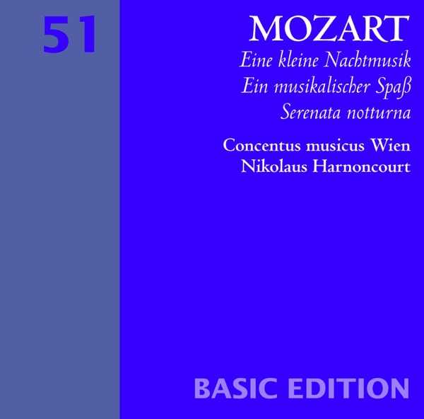 Mozart: Serenades Nos. 6 & 13, 'Serenata notturna' & 'Eine kleine Nachtmusik'