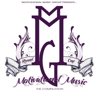 Motivational Music - Round One