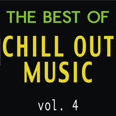 The Best of Chill Out Music, Vol. 4