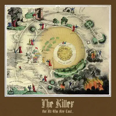 Ascolta 'Not All Who Are Lost...' di The Killer