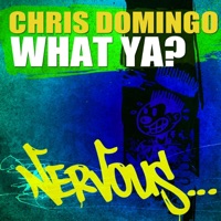 What Ya? - Single - Chris Domingo