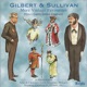 Gilbert and Sullivan More Vintage Favourites