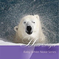 Baby White Noise Series: Hair Dryer - Single - Baby Sweet Dream
